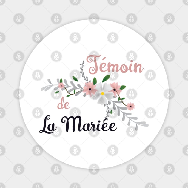 temoin de la Mariee Magnet by ChezALi